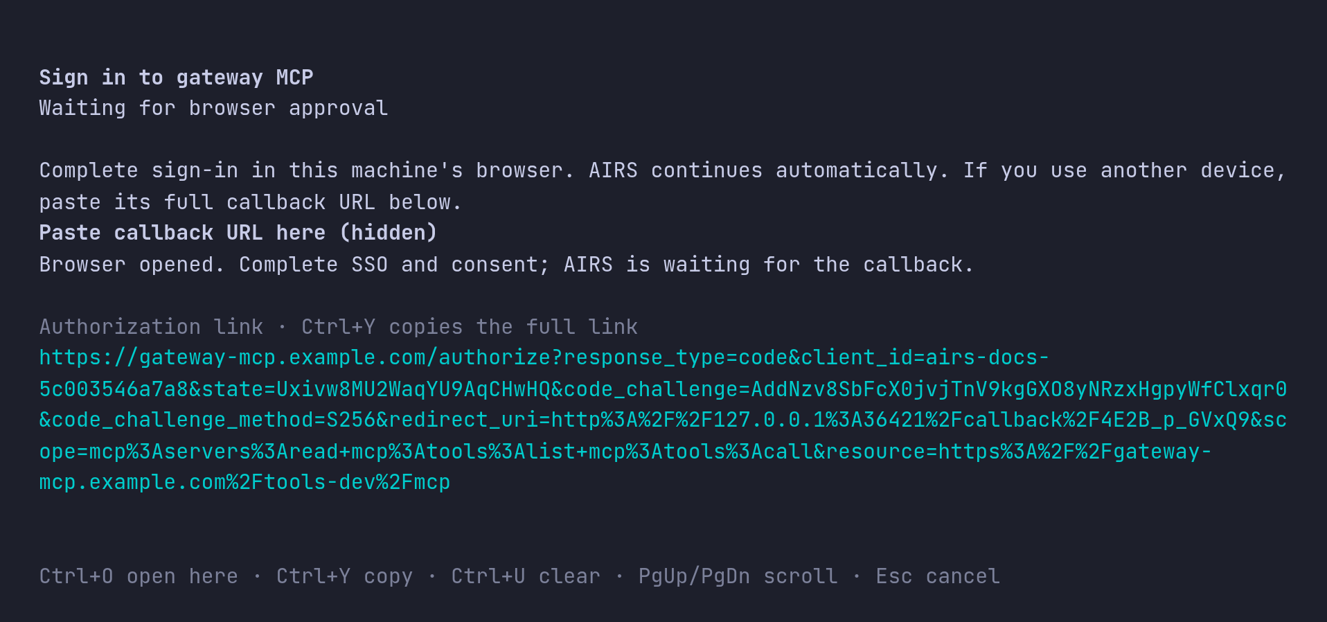 The Sign in to gateway MCP dialog, waiting for browser approval, with a hidden callback field and the authorization link.